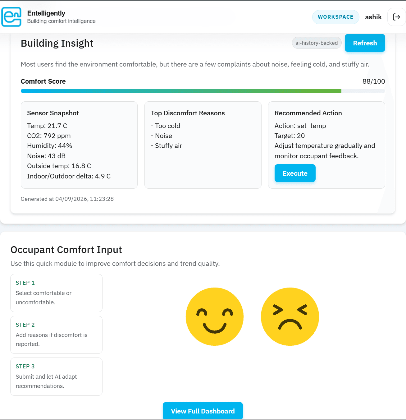 Entelligently building performance dashboard showing building insight, sensor data, recommended action and occupant comfort input.